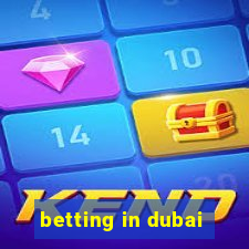 betting in dubai